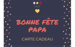  Bonne fête papa!