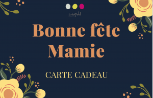  Bonne fête mamie!